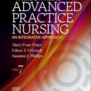 Hamric and Hanson’s Advanced Practice Nursing: An Integrative Approach,7th Edition (Original PDF from Publisher)