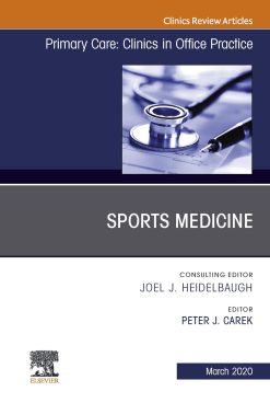 Sports Medicine, An Issue of Primary Care: Clinics in Office Practice (The Clinics: Internal Medicine) (EPUB)