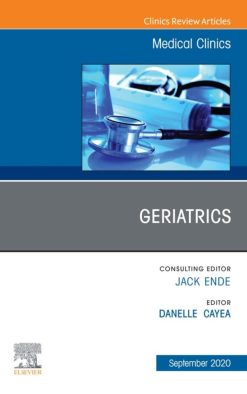 Geriatrics, An Issue of Medical Clinics of North America (EPUB)