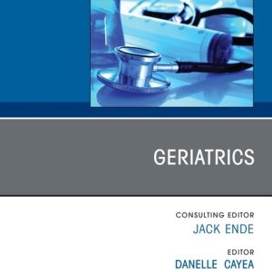 Geriatrics, An Issue of Medical Clinics of North America (EPUB)