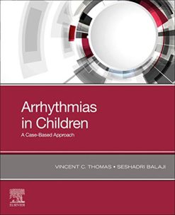 Arrhythmias in Children: A Case-Based Approach (Original PDF from Publisher)