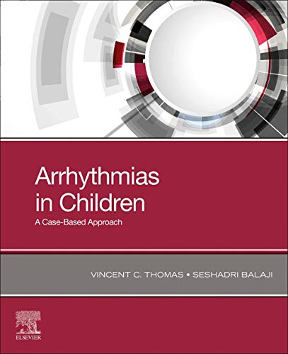 Arrhythmias in Children: A Case-Based Approach (Original PDF from Publisher)