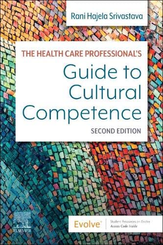 The Health Care Professional’s Guide to Cultural Competence, 2nd Edition (Original PDF from Publisher)