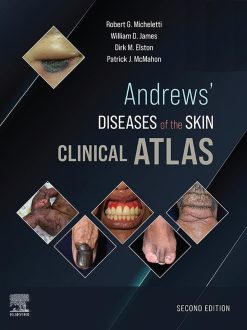 Andrews’ Diseases of the Skin Clinical Atlas, 2nd Edition (EPUB)