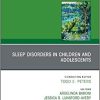 Sleep Disorders in Children and Adolescents, An Issue of Child And Adolescent Psychiatric Clinics of North America (Volume 30-1) (The Clinics: Internal Medicine, Volume 30-1) (Original PDF from Publisher)