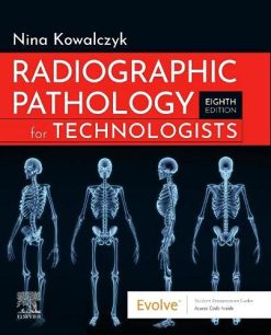 Radiographic Pathology for Technologists, 8th edition (Original PDF from Publisher)