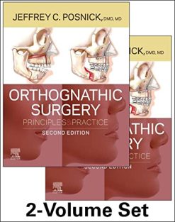 Orthognathic Surgery – 2 Volume Set: Principles and Practice, 2nd Edition (Original PDF from Publisher)