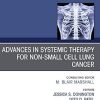 Advances in Systemic Therapy for Non-Small Cell Lung Cancer, An Issue of Thoracic Surgery Clinics (Volume 30-2) (The Clinics: Surgery, Volume 30-2) (Original PDF from Publisher)