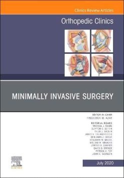 Minimally Invasive Surgery, An Issue of Orthopedic Clinics (Volume 51-3) (The Clinics: Orthopedics, Volume 51-3) (Original PDF from Publisher)