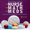 Mulholland’s The Nurse, The Math, The Meds: Drug Calculations Using Dimensional Analysis, 5th Edition (Original PDF from Publisher)