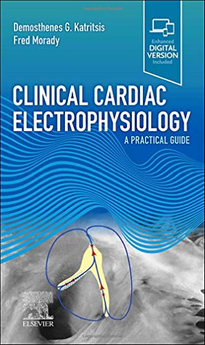 Clinical Cardiac Electrophysiology: A Practical Guide (Epub + Converted PDF)