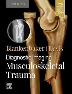 Diagnostic Imaging: Musculoskeletal Trauma, 3rd edition (Original PDF from Publisher)
