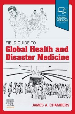 Field Guide to Global Health & Disaster Medicine (Original PDF from Publisher)