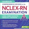 Saunders Comprehensive Review for the NCLEX-RN® Examination, 9th edition (Original PDF from Publisher)