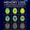 Memory Loss, Alzheimer’s Disease and Dementia: A Practical Guide for Clinicians, 3rd Edition (Original PDF from Publisher)