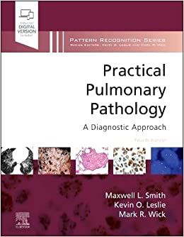 Practical Pulmonary Pathology: A Diagnostic Approach, 4th edition (Original PDF from Publisher)