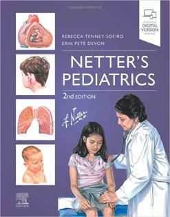 Netter’s Pediatrics, 2nd Edition (Netter Clinical Science) (Original PDF from Publisher)