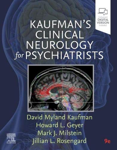 Kaufman’s Clinical Neurology for Psychiatrists, 9th Edition (Major Problems in Neurology) (Original PDF from Publisher)