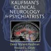 Kaufman’s Clinical Neurology for Psychiatrists, 9th Edition (EPUB)