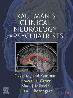 Kaufman’s Clinical Neurology for Psychiatrists, 9th Edition (EPUB)