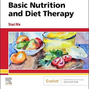 Williams’ Basic Nutrition & Diet Therapy, 16th edition (Original PDF from Publisher)