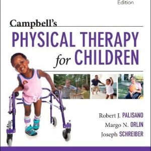 Campbell’s Physical Therapy for Children, 6th edition (Original PDF from Publisher)