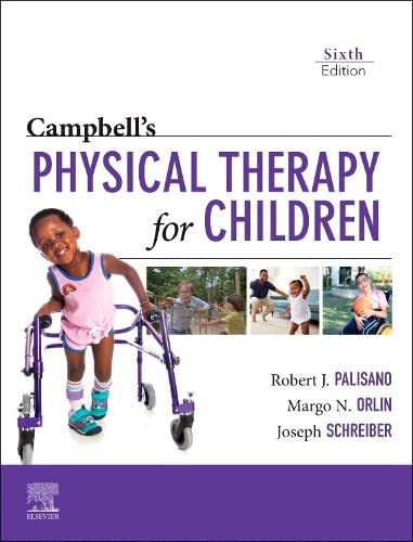 Campbell’s Physical Therapy for Children, 6th edition (Original PDF from Publisher)