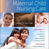 Study Guide for Maternal Child Nursing Care, 7th edition (Original PDF from Publisher)