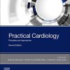 Practical Cardiology: Principles and Approaches, 2nd Edition (Original PDF from Publisher)