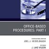 Office-Based Procedures: Part I, An Issue of Primary Care: Clinics in Office Practice (Volume 48-4) (The Clinics: Internal Medicine, Volume 48-4) (Original PDF from Publisher)