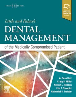 Little and Falace’s Dental Management of the Medically Compromised Patient, 10th Edition (Original PDF from Publisher)
