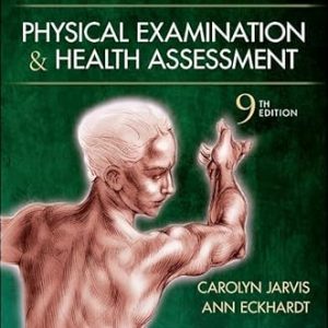 Physical Examination and Health Assessment, 9th Edition (EPUB)