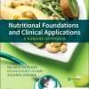 Nutritional Foundations and Clinical Applications: A Nursing Approach, 8th Edition (Original PDF from Publisher)