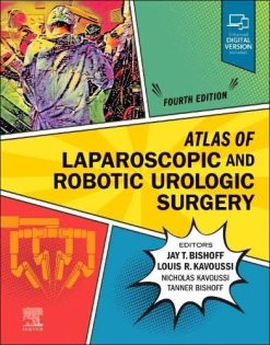 Atlas of Laparoscopic and Robotic Urologic Surgery,4th edition (Original PDF from Publisher)