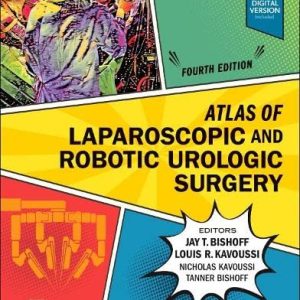 Atlas of Laparoscopic and Robotic Urologic Surgery,4th edition (Original PDF from Publisher)