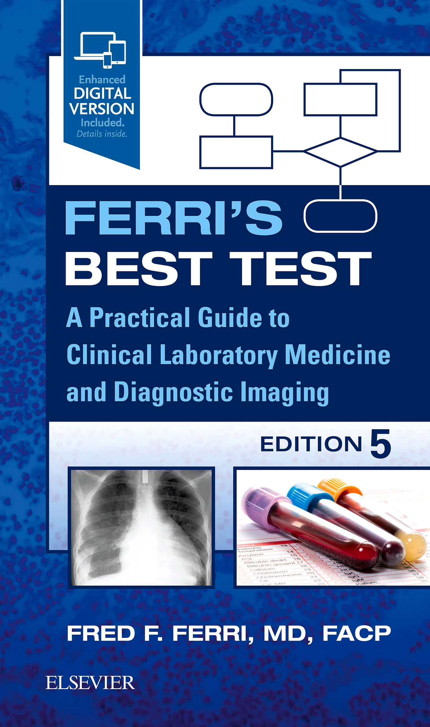 Ferri’s Best Test: A Practical Guide to Laboratory Medicine and Diagnostic Imaging, 5th Edition (EPUB)