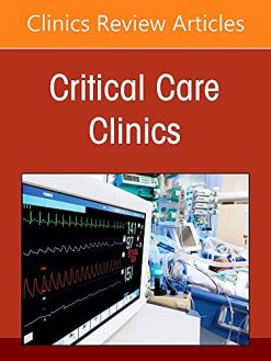 Diagnostic Excellence in the ICU: Thinking Critically and Masterfully, An Issue of Critical Care Clinics (Volume 38-1) (The Clinics: Internal Medicine, Volume 38-1) (Original PDF from Publisher)