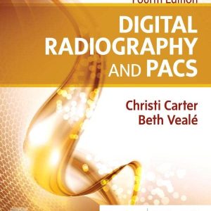 Digital Radiography and PACS, 4th Edition (Original PDF from Publisher)
