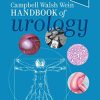 Campbell Walsh Wein Handbook of Urology (True PDF)