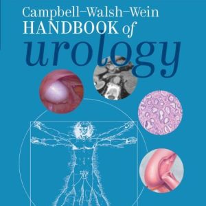 Campbell Walsh Wein Handbook of Urology (EPUB)