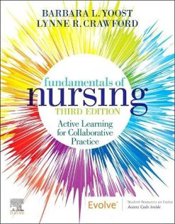 Fundamentals of Nursing: Active Learning for Collaborative Practice, 3rd Edition (Original PDF from Publisher)