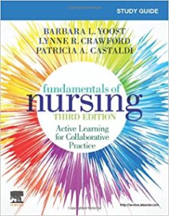 Study Guide for Fundamentals of Nursing, 3rd edition (Original PDF from Publisher)
