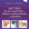 Netter’s Atlas of Anatomy for Speech, Swallowing, and Hearing, 4th edition (Original PDF from Publisher)