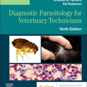 Diagnostic Parasitology for Veterinary Technicians, 6th Edition (Original PDF from Publisher)