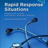 Rapid Response Situations: Management in Adult and Geriatric Hospitalist Medicine (True PDF)
