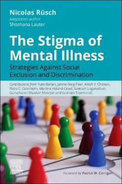 The Stigma of Mental Illness: Strategies against social exclusion and discrimination (Original PDF from Publisher)