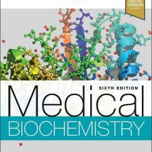 Medical Biochemistry, 6th Edition (Original PDF from Publisher)
