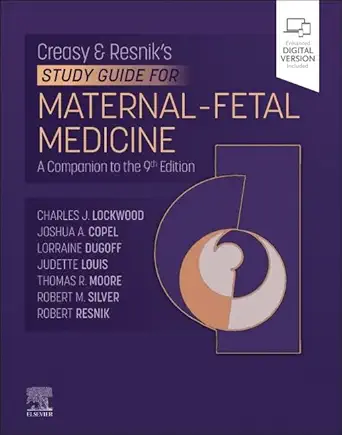Creasy-Resnik’s Study Guide for Maternal Fetal Medicine (Original PDF from Publisher)