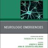 Neurologic Emergencies, An Issue of Neurologic Clinics (Volume 39-2) (The Clinics: Internal Medicine, Volume 39-2) (Original PDF from Publisher)