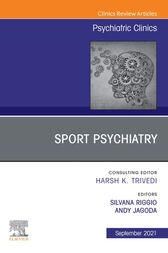 Sport Psychiatry: Maximizing Performance, An Issue of Psychiatric Clinics of North America, E-Book (Original PDF from Publisher)